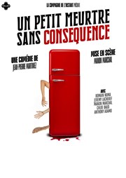 Un petit meurtre sans conséquence Thtre de l'Impasse Affiche