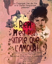 Rien n'est plus simple que l'amour Guichet Montparnasse Affiche