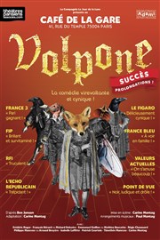 Volpone Caf de la Gare Affiche