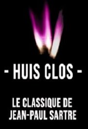 Huis clos  La Folie Thtre - Grande Salle Affiche