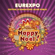 Happy Noël 2015 Eurexpo Lyon / Chassieu Affiche