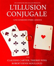 L'illusion conjugale Thtre du Temps Affiche