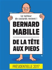 Bernard Mabille dans De la tête aux pieds Palais des Congrs Affiche