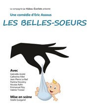 Les belles soeurs Thtre de Nesle - grande salle Affiche