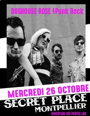 Doghouse Rose Secret Place Affiche