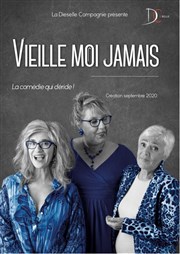 Vieille moi jamais Au Rikiki Affiche