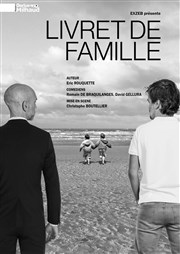 Livret de famille Thtre Darius Milhaud Affiche