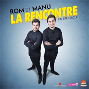 Rom et Manu, La Rencontre Centre Culturel des Minimes Affiche