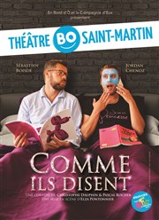 Comme ils disent Thtre BO Saint Martin Affiche