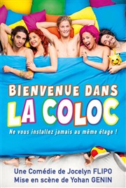 Bienvenue dans la coloc Thtre le Palace - Salle 1 Affiche