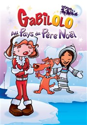 Gabilolo au pays du Père Noël Alambic Comdie Affiche