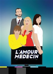 L'Amour Médecin Comdie Nation Affiche