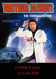 Docteur Al West dans Docteur Al West en consultation ! La Bote  rire Lille Affiche