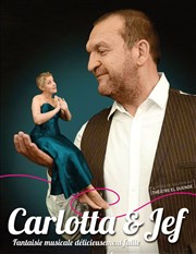 Jef et Carlotta Thtre El Duende Affiche