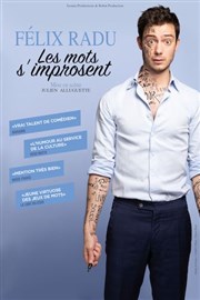 Félix Radu dans Les mots s'improsent Thtre  l'Ouest de Lyon Affiche