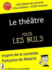 Le théâtre pour les nuls Caf Thtre Les Minimes Affiche