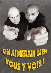 On aimerait bien vous y voir ! Thtre le Nombril du monde Affiche