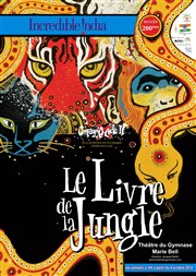 Le livre de la jungle Thtre du Gymnase Marie-Bell - Grande salle Affiche