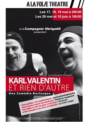 Karl Valentin et rien d'autre  La Folie Thtre - Grande Salle Affiche