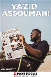 Yazid Assoumani Le Point Virgule Affiche