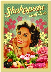 Shakespeare vient dîner Prsence Pasteur Affiche