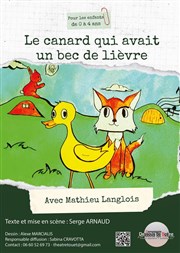 Le canard qui avait un bec de lièvre Thtre de la Cit Affiche