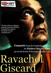 Ravachol Giscard Chez les Fous Affiche