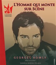 L'homme qui monte sur Scène L'Auguste Thtre Affiche