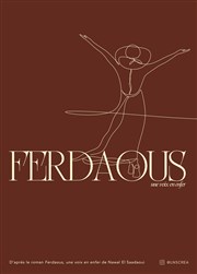 Ferdaous, une voix en enfer Thtre Montmartre Galabru Affiche