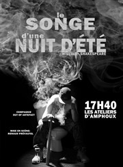 Le Songe d'une nuit d'été Thtre Les Ateliers d'Amphoux Affiche