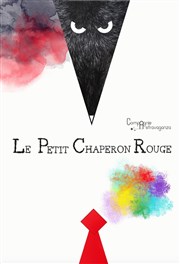 Le petit chaperon rouge Thtre des Vents Affiche