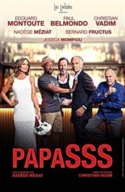 Papasss | avec Edouard Montoute, Paul Belmondo, Christian Vadim Thtre Silvia Monfort Saint-Brice Affiche