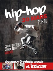 Chasseur 2 primes crews |+ Loscar Centre Culturel Sidney Bechet Affiche