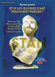 Stan dans Et si les oeuvres d'art pouvaient parler ? Caf thtre de la Fontaine d'Argent Affiche