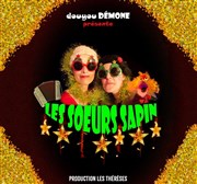 Les soeurs sapin Thtre de l'Embellie Affiche