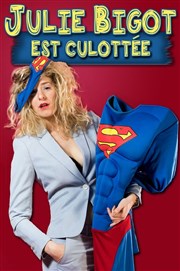 Julie Bigot est culottée La Compagnie du Caf-Thtre - Petite salle Affiche