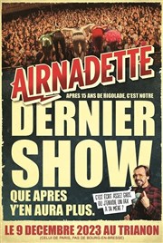 Airnadette Le Trianon Affiche