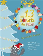 Les 13 souris de Noël L'Archange Thtre Affiche