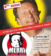 Merri dans La Grand'Messe La Comdie de Toulouse Affiche