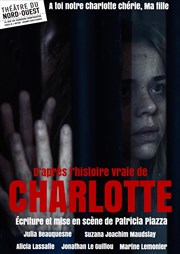 Charlotte Thtre du Nord Ouest Affiche