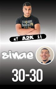 A2k / Sinaé L'Angelus Comedy Club Affiche