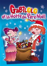 Gabilolo et la Hotte du Père Noël Coul'Thtre Affiche