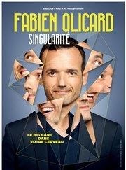 Fabien Olicard dans Singularité La Longre de Beaupuy Affiche