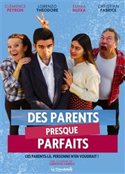 Des parents presque parfaits La Chocolaterie Affiche