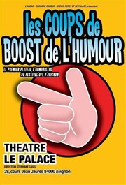 Les Coups de Boost de l'humour Thtre Le Palace salle 2 Affiche