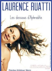 Laurence Ruatti dans les dessous d'Aphrodite Caf-Thatre L'Atelier des Artistes Affiche