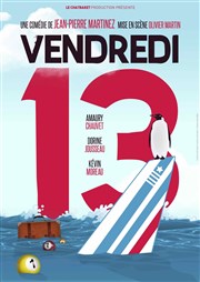 Vendredi 13 Comdie Le Mans Affiche