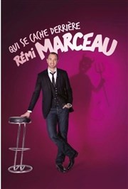 Rémi Marceau dans Qui se cache derrière Rémi Marceau Thtre  l'Ouest Affiche