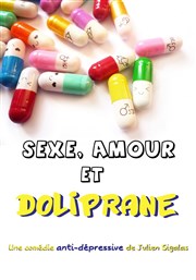 Sexe, amour et Aspirine Caf Thtre le Flibustier Affiche