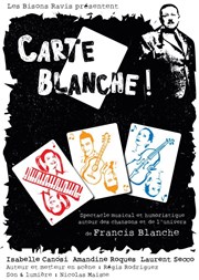 Carte Blanche ! Thtre le Palace - Salle 1 Affiche